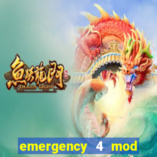 emergency 4 mod bahia download